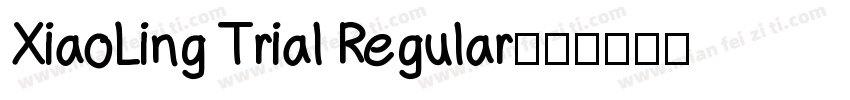 XiaoLing Trial Regular字体转换